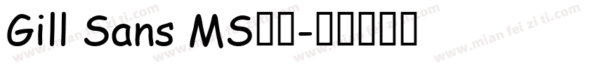 Gill Sans MS字体字体转换